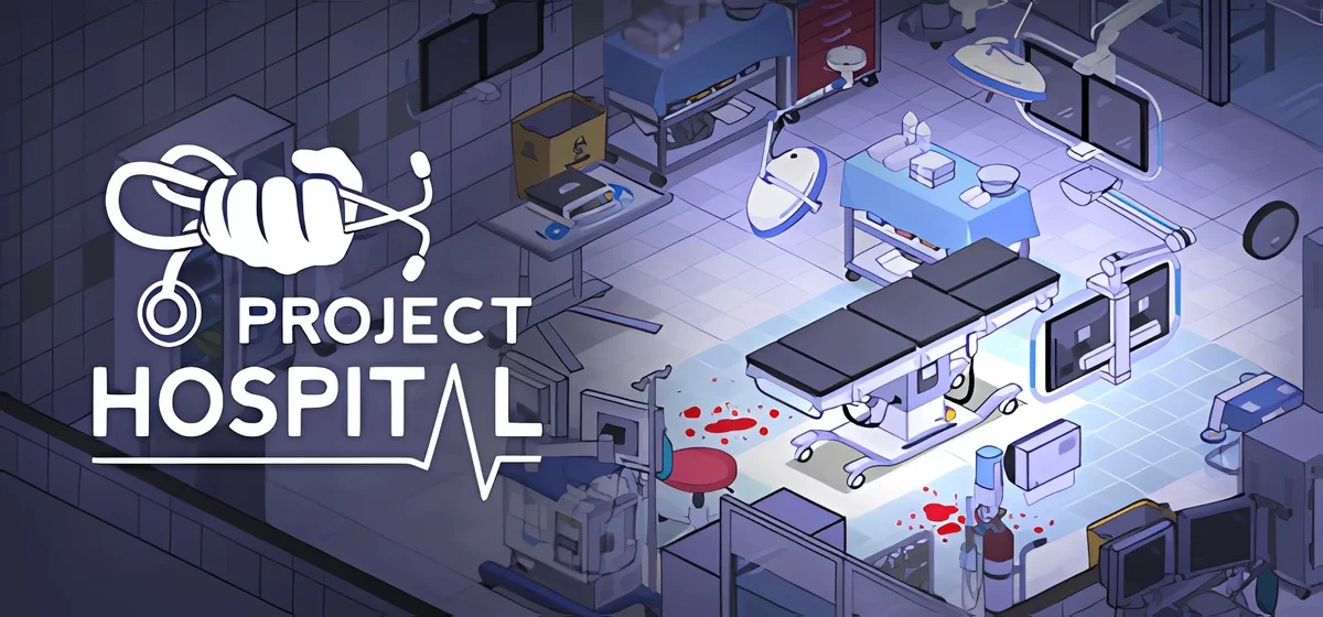 Project Hospital v23.02.2023