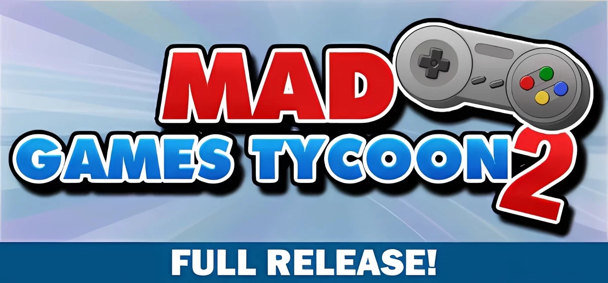 Mad Games Tycoon 2 v26.04.2024