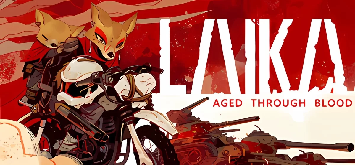 Laika: Aged Through Blood v1.0.13