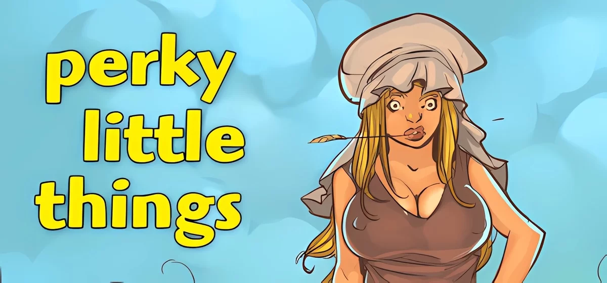 Perky Little Things v1.03