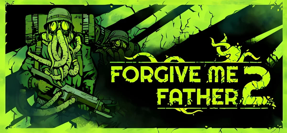 Forgive Me Father 2 v0.3.14.55u