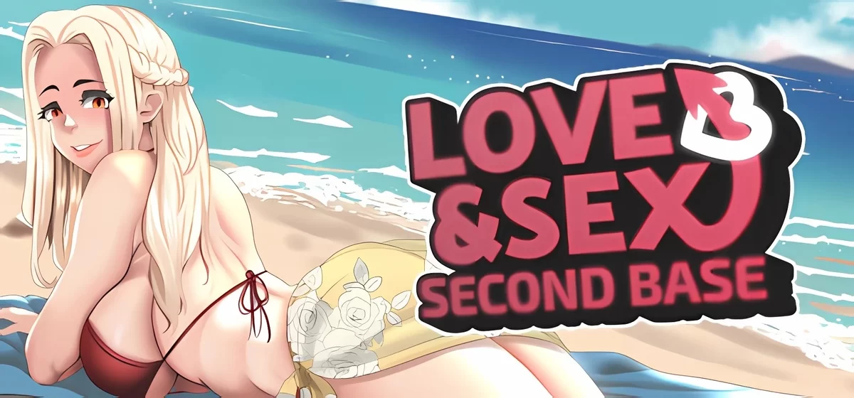 Love and Sex: Second Base v24.8.0c