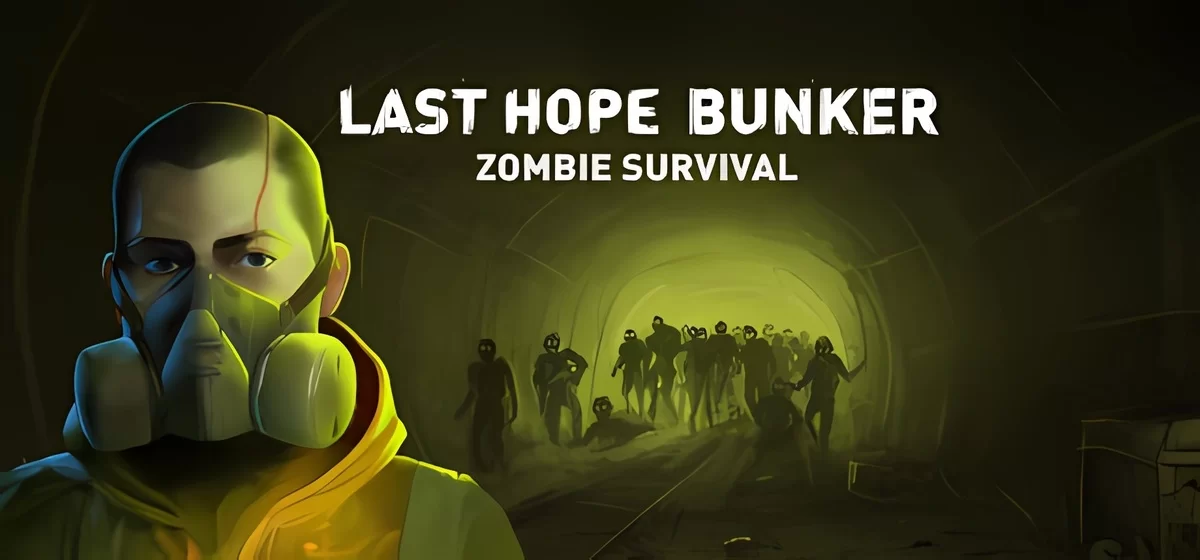 Last Hope Bunker: Zombie Survival v107