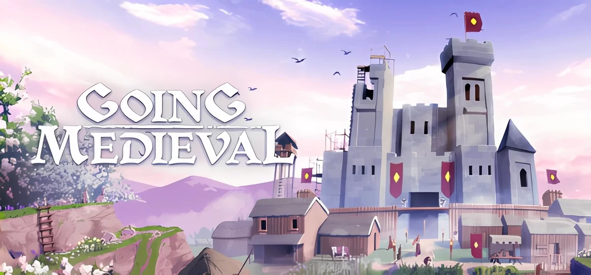 Going Medieval v0.19.39rel