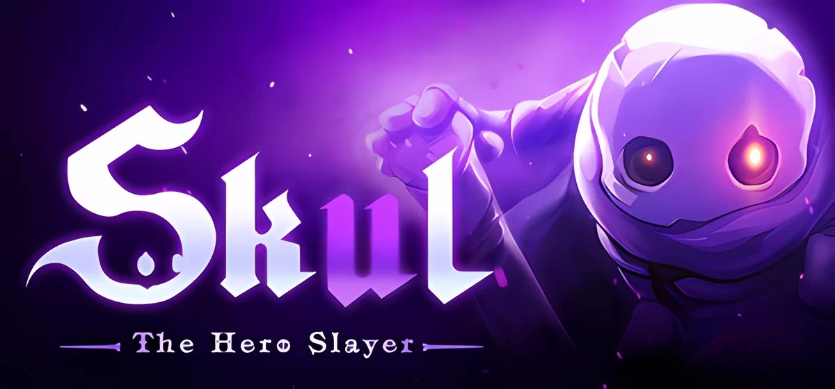 Skul: The Hero Slayer v1.9.2.3