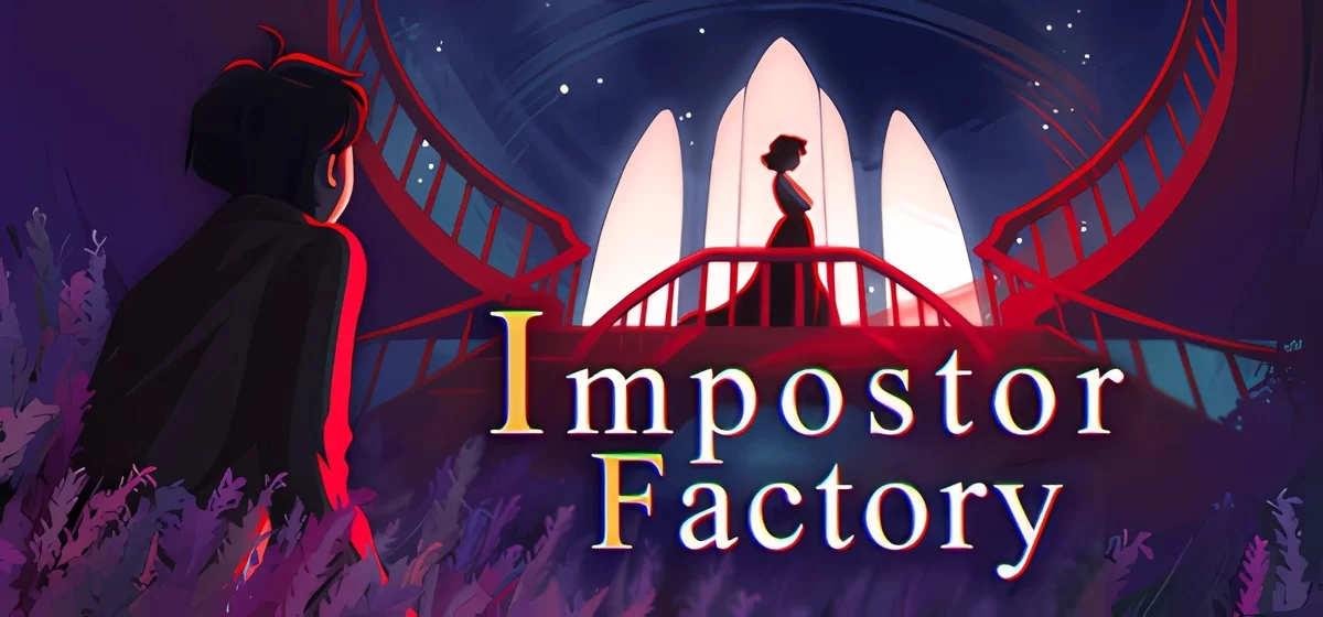 Impostor Factory v202401