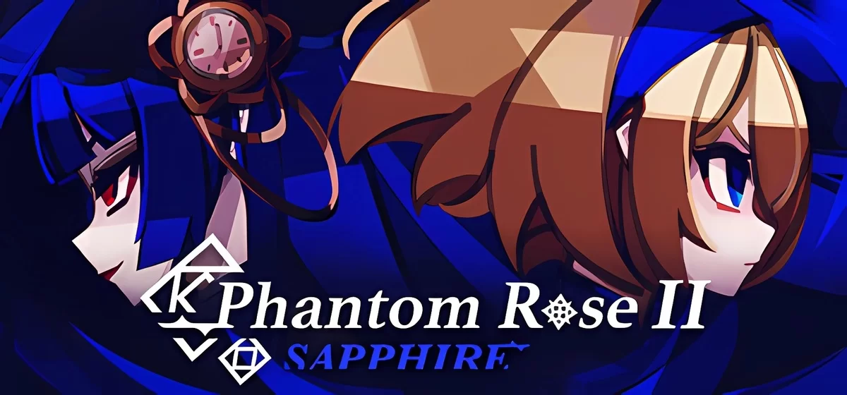 Phantom Rose 2 Sapphire v1.2.3