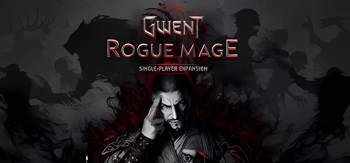 GWENT: Rogue Mage (Single-Player Expansion) v18.04.2024