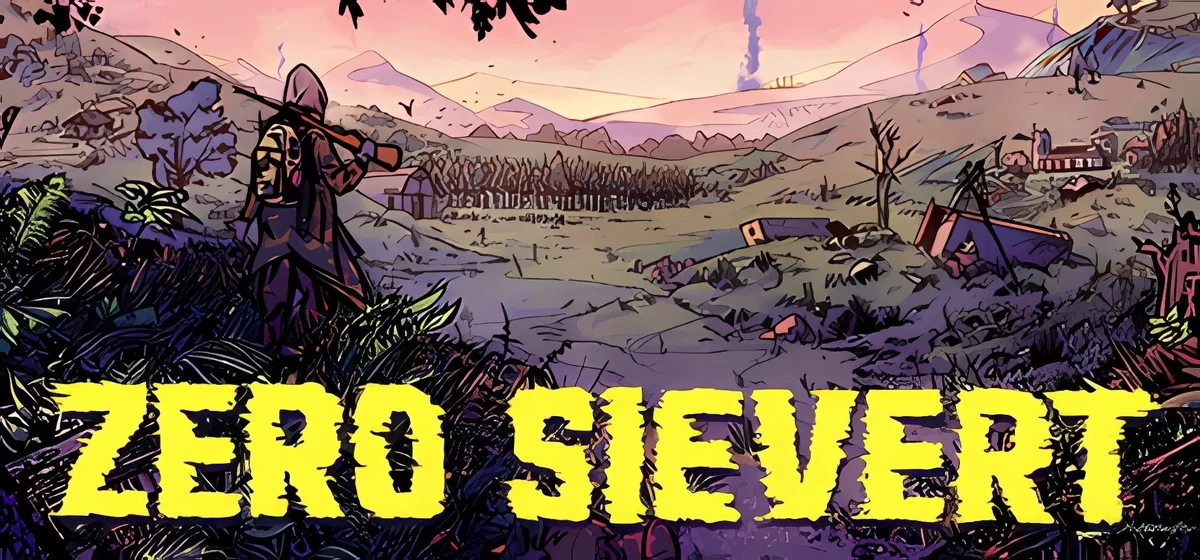 ZERO Sievert v0.52.7a