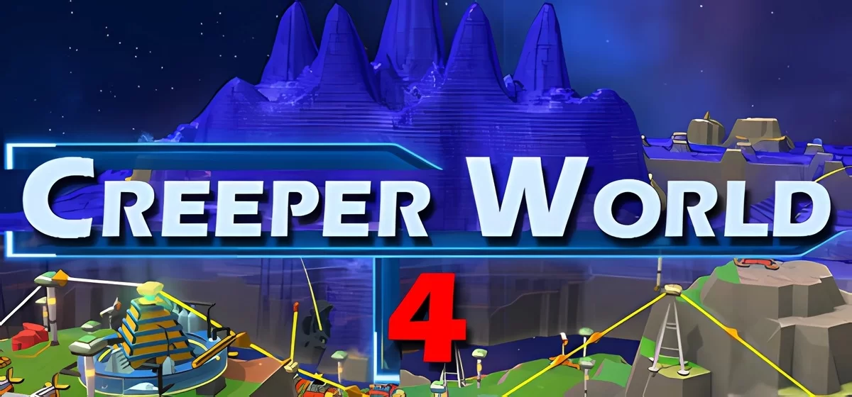 Creeper World 4 v2.5.1g