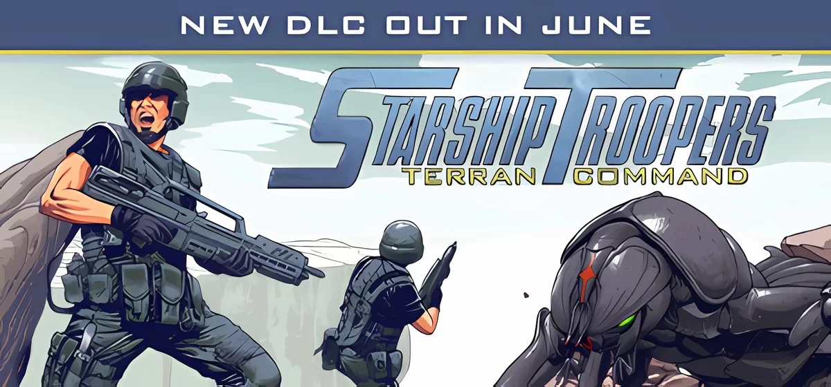 Starship Troopers: Terran Command v3.01.01