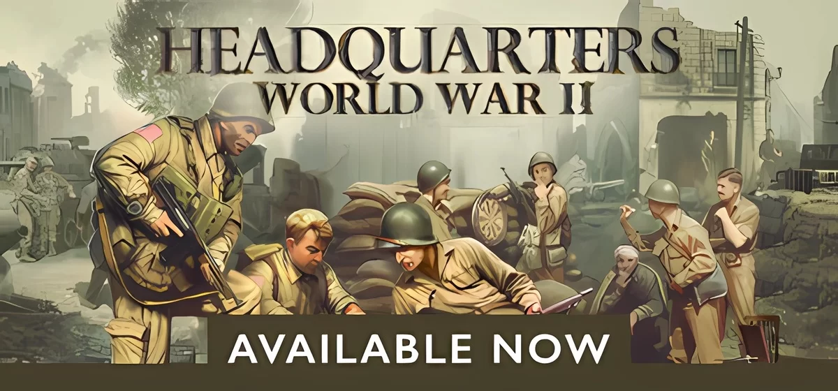 Headquarters: World War II v1.00.08