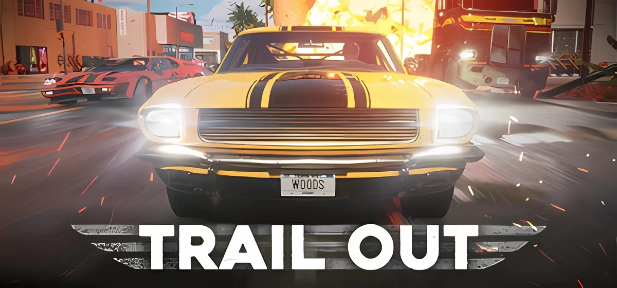 TRAIL OUT v3.02