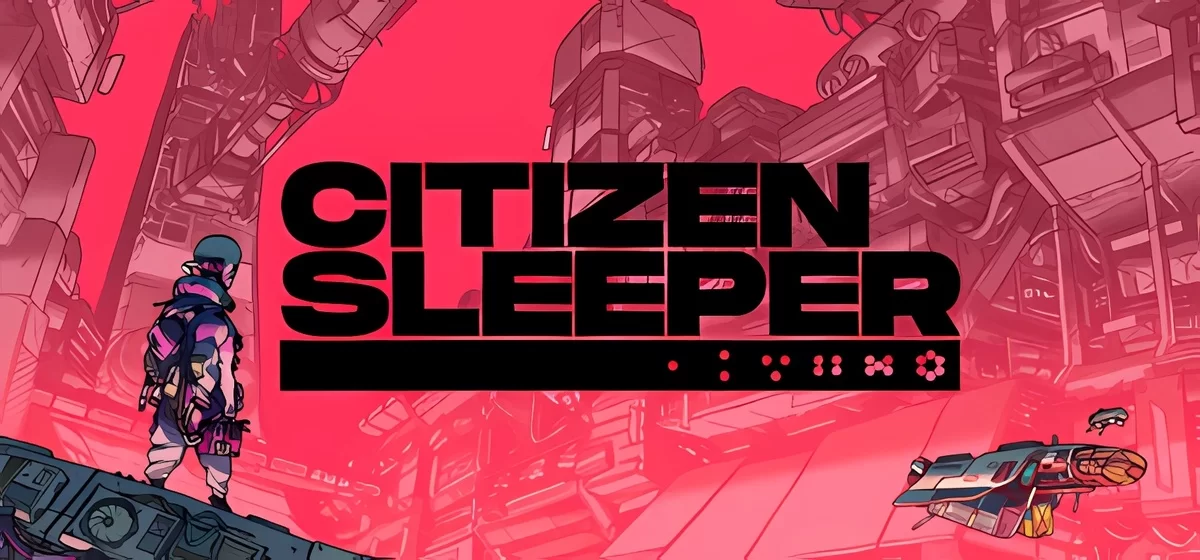 Citizen Sleeper v1.4.9