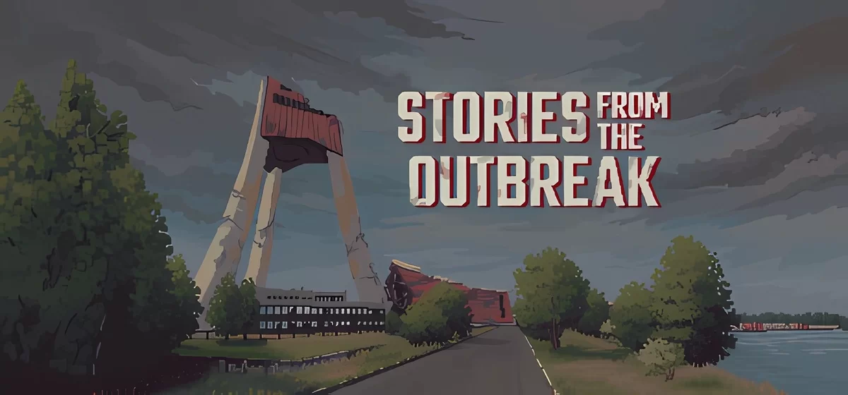 Stories from the Outbreak v1.1.2