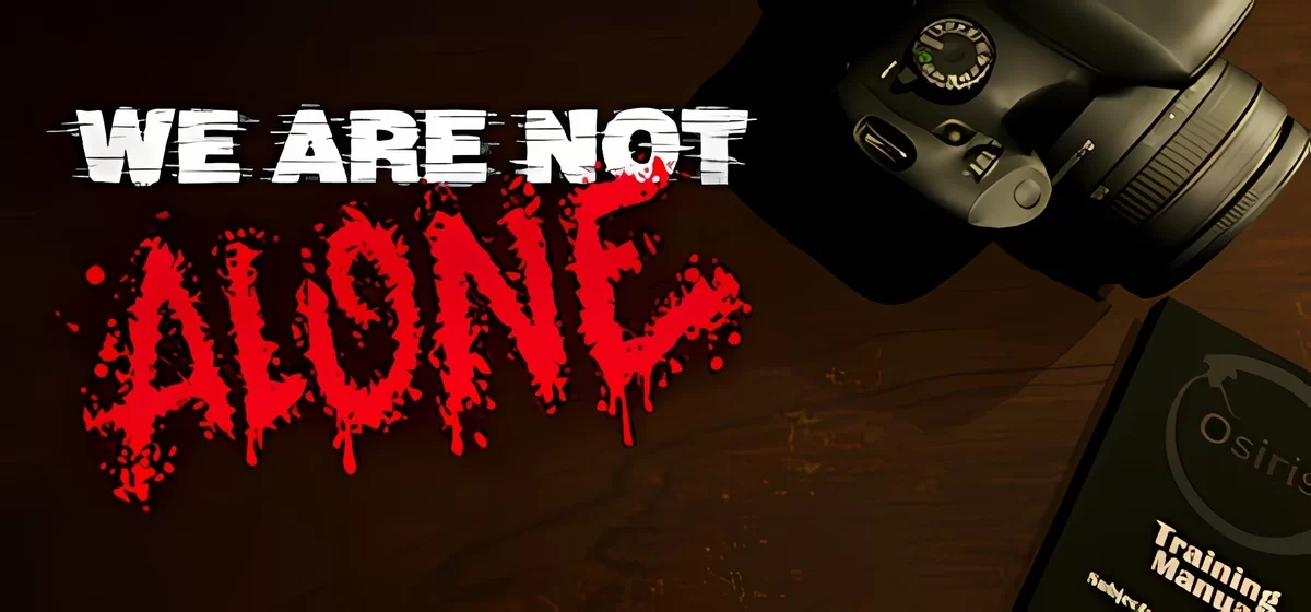 We Are Not Alone v1.9.2