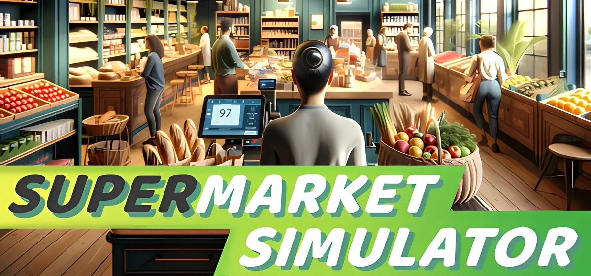 Supermarket Simulator v0.3.2