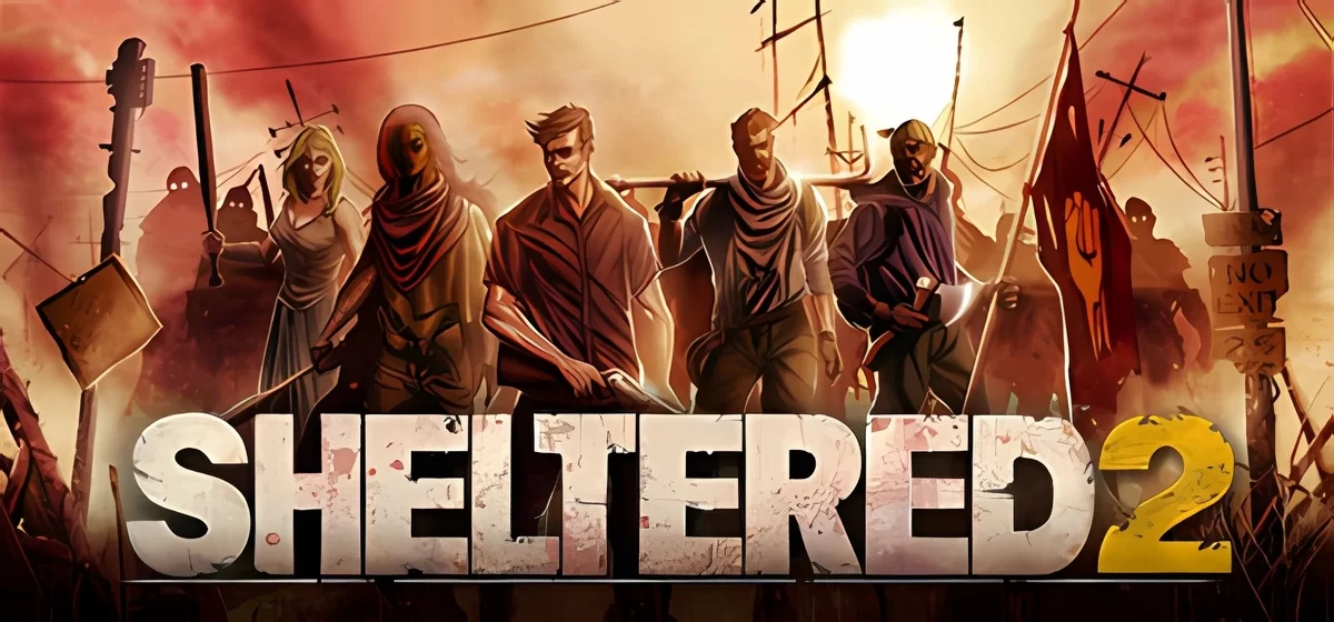 Sheltered 2 v01.02.2024