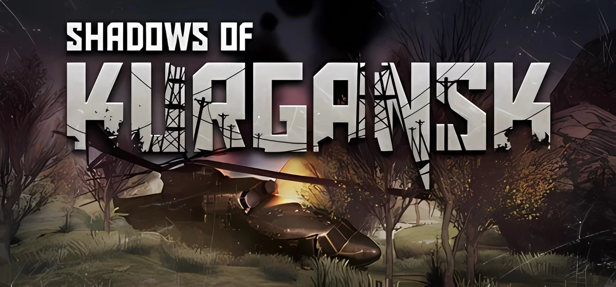 Shadows of Kurgansk v0.1.51