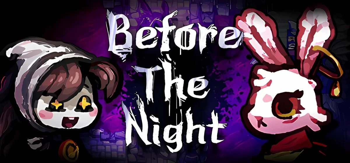 Before The Night Build 9354072