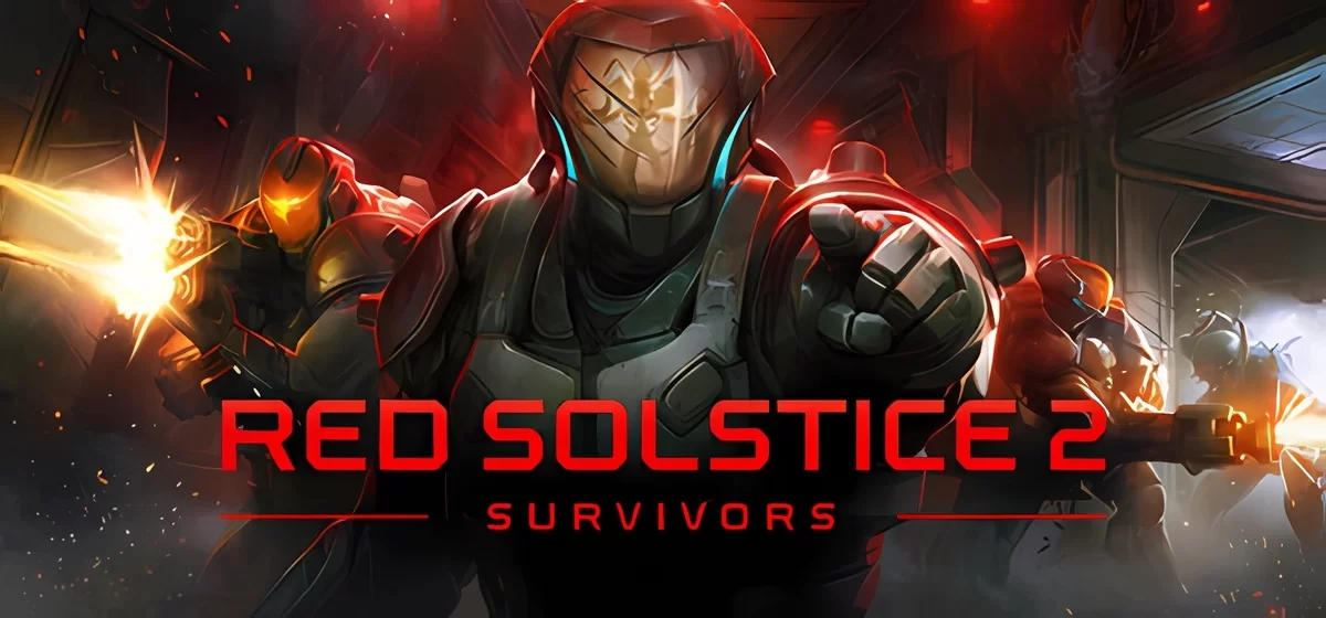 Red Solstice 2 Survivors v3.0.12