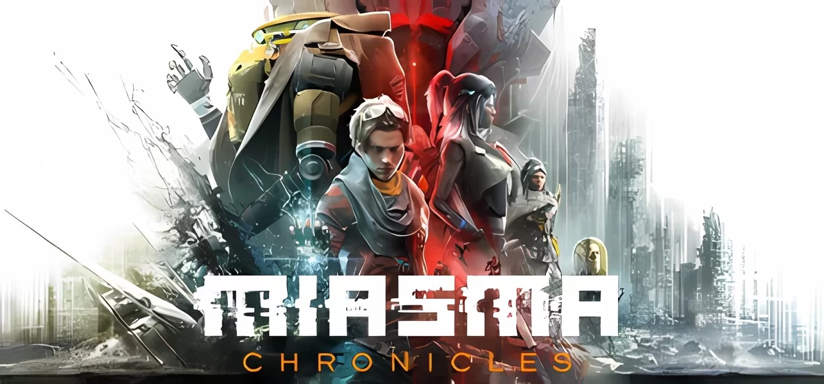 Miasma Chronicles v1.1.17