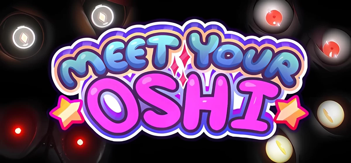 Meet Your Oshi v11.01.2024