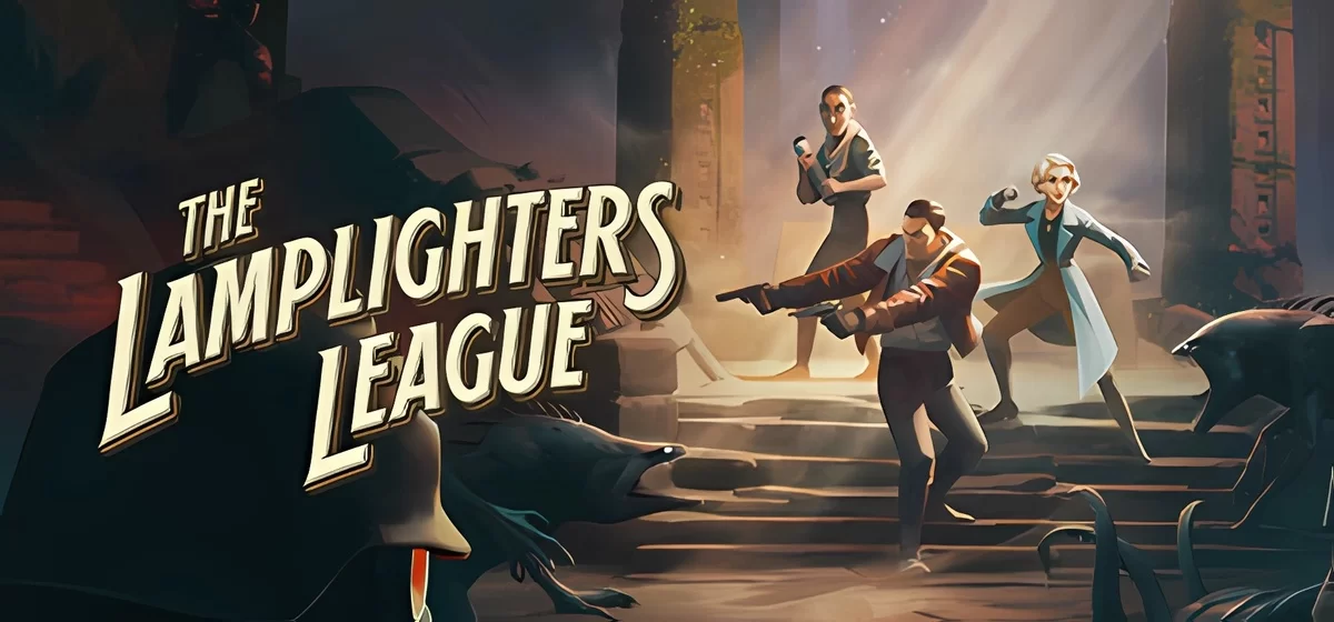 The Lamplighters League v1.3.1-67360