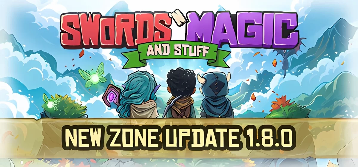 Swords n Magic and Stuff v1.7.18.8