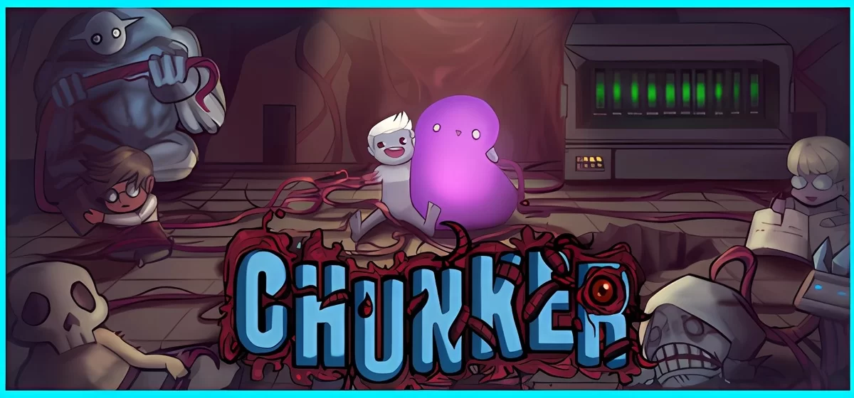 Chunker v0.0.107