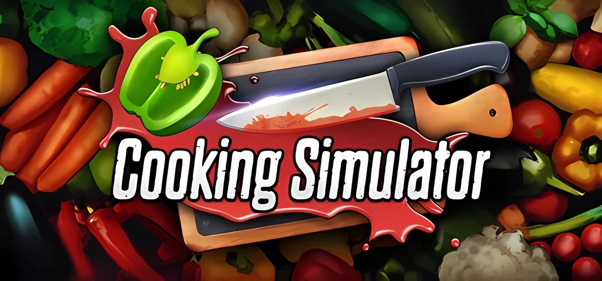 Cooking Simulator v6.0.1