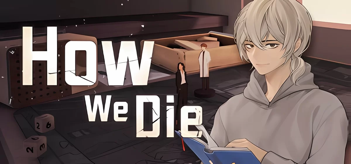 How We Die Build 15703011