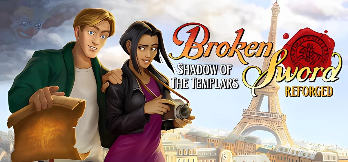 Broken Sword - Shadow of the Templars Reforged v1.1.4