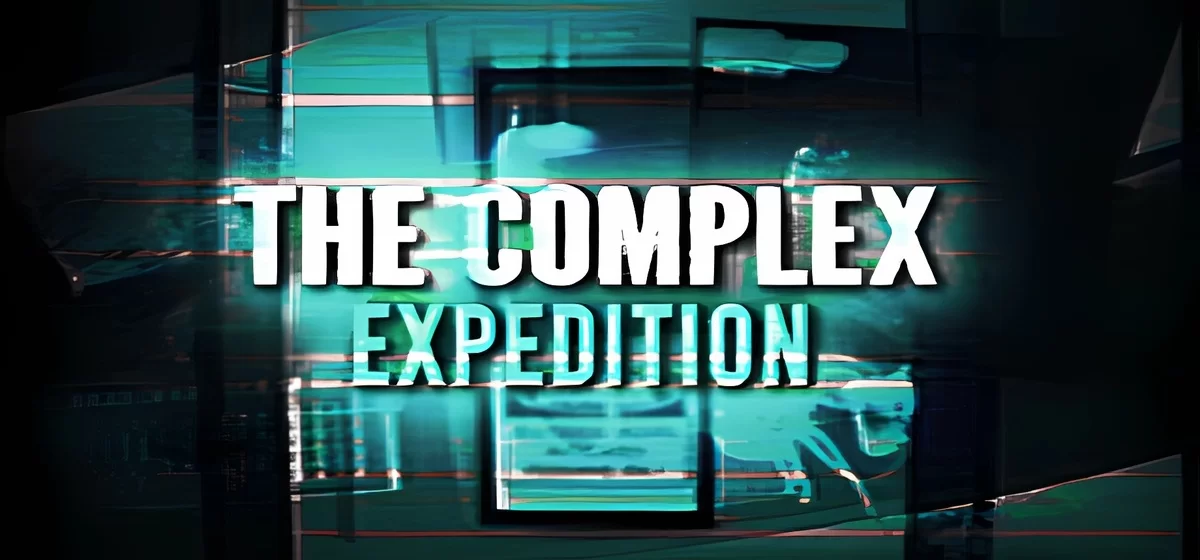 The Complex Expedition v24.07.2023