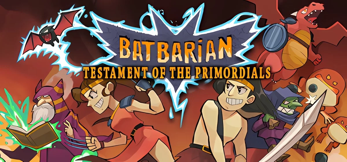 Batbarian Testament of the Primordials v1.4.4