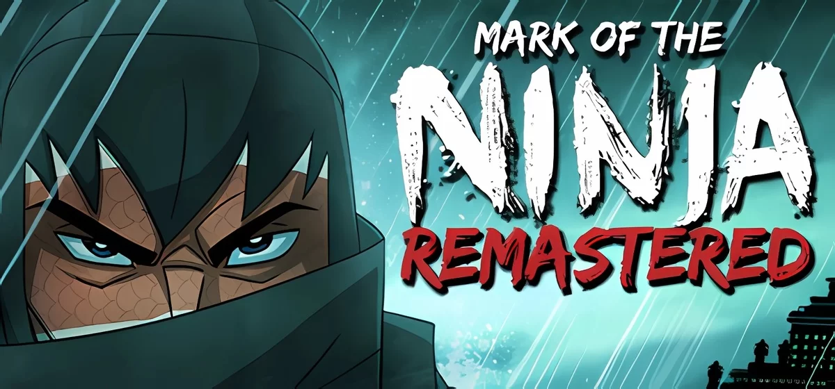 Mark of the Ninja Remastered v1.0 rc1