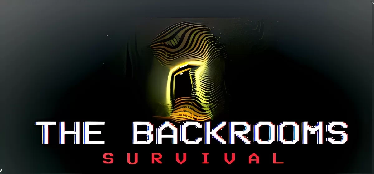 The Backrooms Survival v1.28