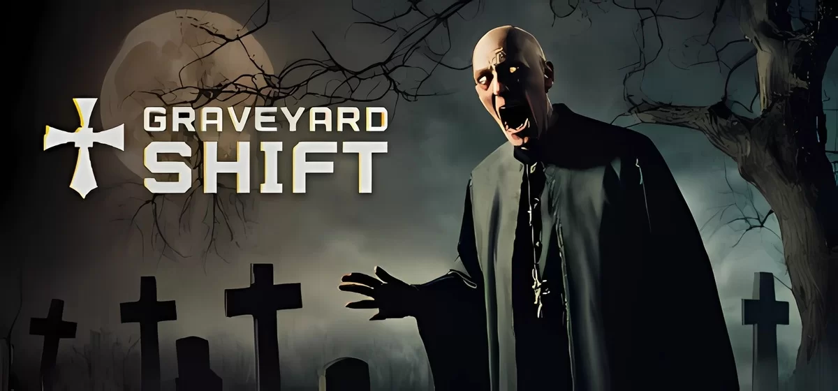 Graveyard Shift Build 12925167