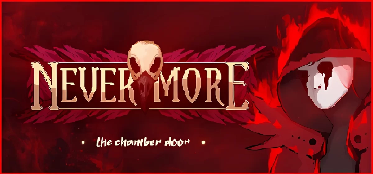 Nevermore The Chamber Door v2.1.0