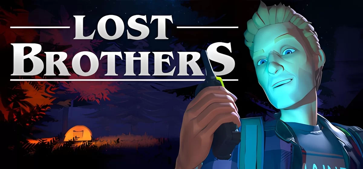 Lost Brothers v07.12.2024