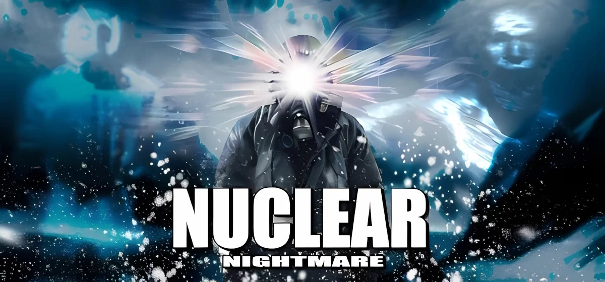 Nuclear Nightmare v1.4.4