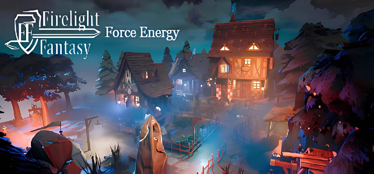 Firelight Fantasy Force Energy v19.03.2022