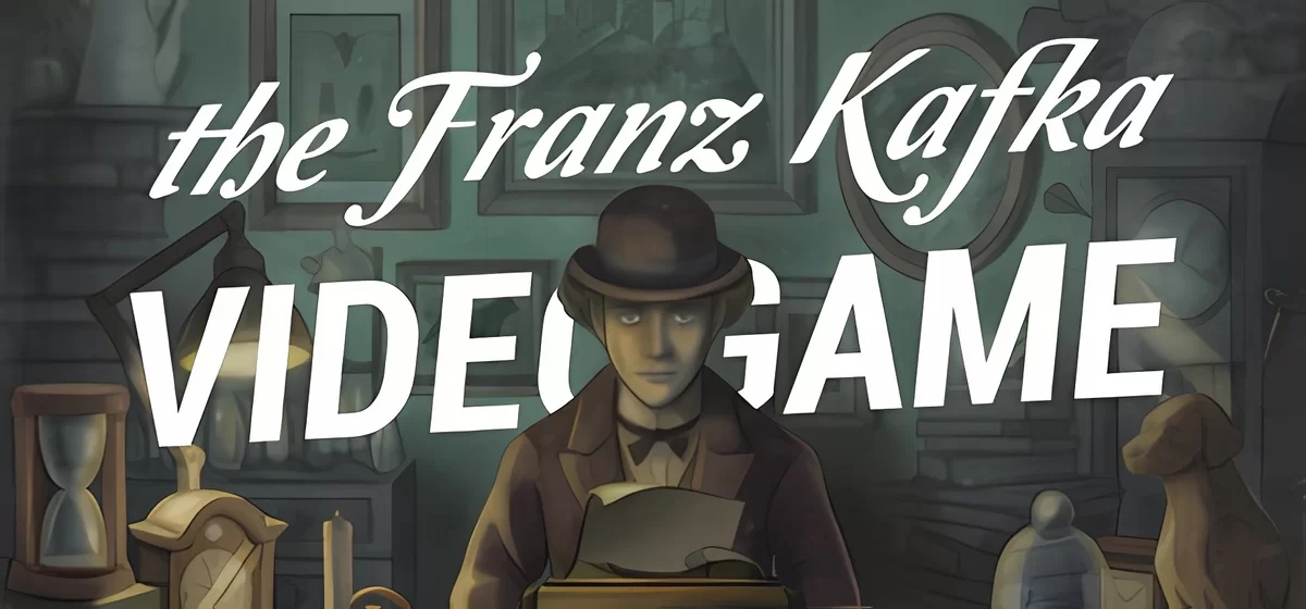 The Franz Kafka Videogame v16.05.2023