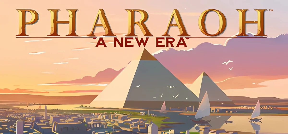 Pharaoh A New Era v20231121