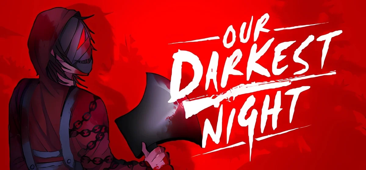 Our Darkest Night v1.1