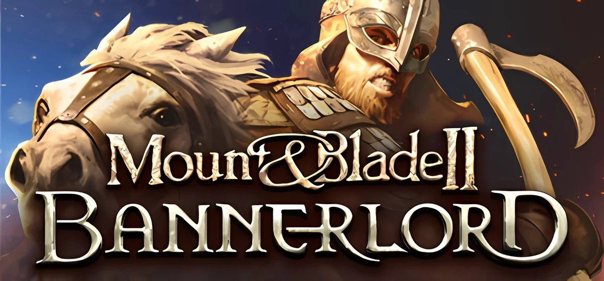 Mount & Blade II Bannerlord v1.2.12.77991