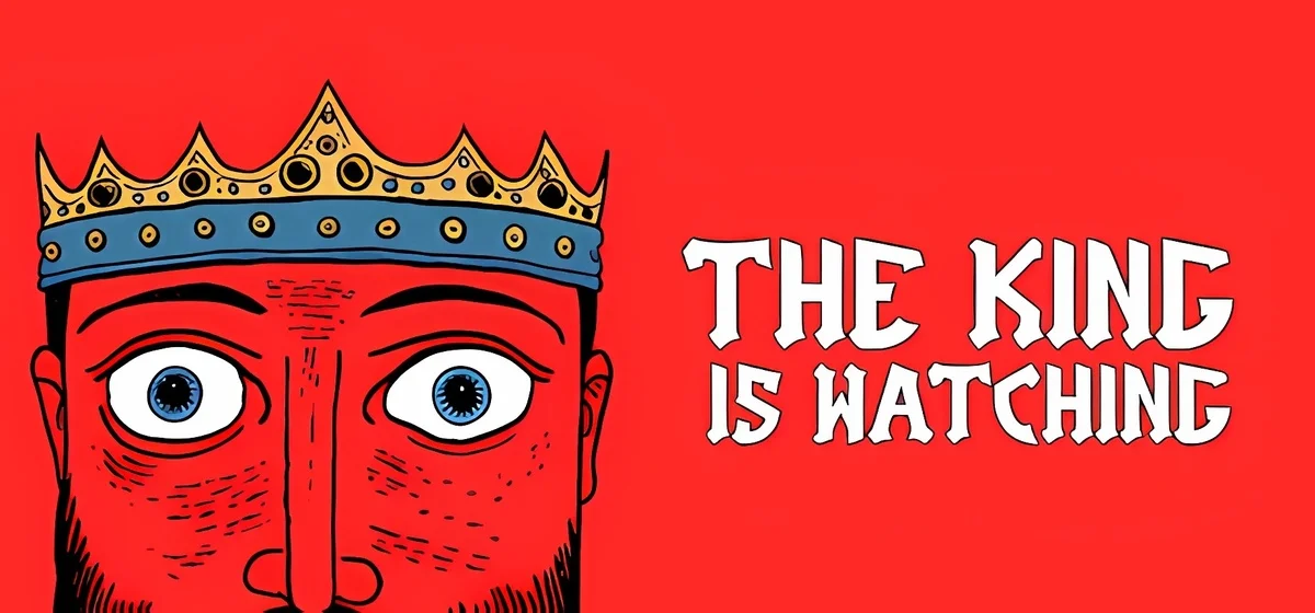 The King is Watching v1.0.5