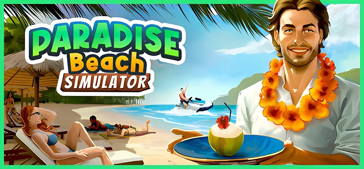 Paradise Beach Simulator Build 18954901